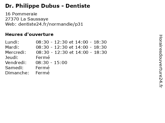 Dr. Philippe Dubus - Dentiste à La Saussaye: adresse et heures d'ouverture