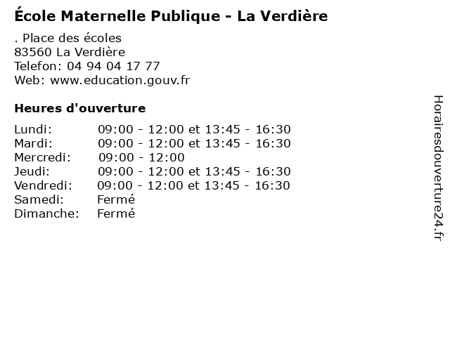 École Maternelle Publique - La Verdière à La Verdière: adresse et heures d'ouverture