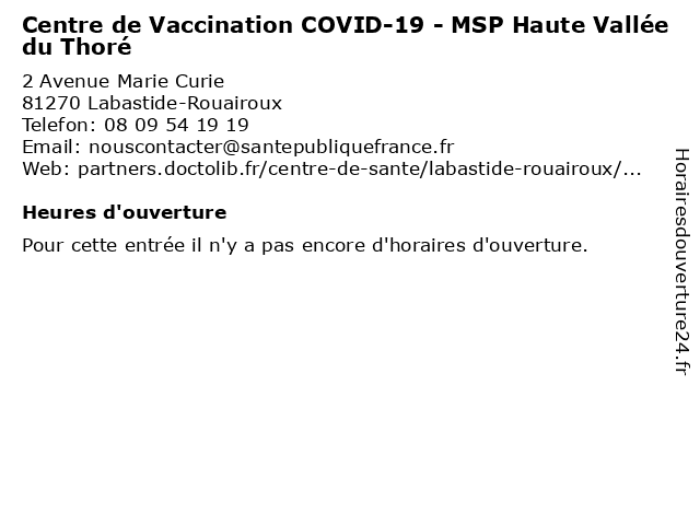 Centre de Vaccination COVID-19 - MSP Haute Vallée du Thoré à Labastide-Rouairoux: adresse et heures d'ouverture