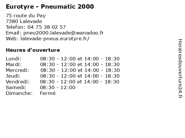 Eurotyre - Pneumatic 2000 à Lalevade: adresse et heures d'ouverture