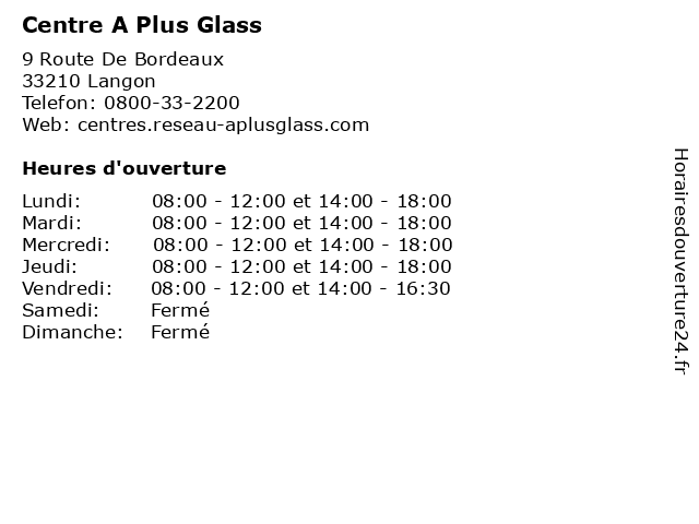 Centre A Plus Glass à Langon: adresse et heures d'ouverture