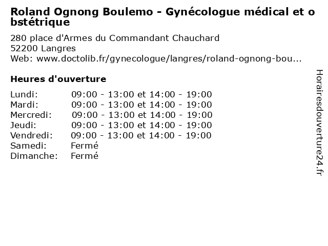 Roland Ognong Boulemo - Gynécologue médical et obstétrique à Langres: adresse et heures d'ouverture