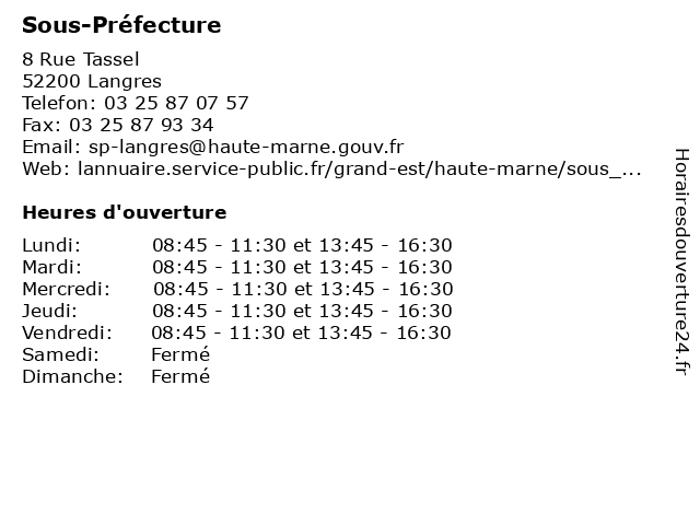 Sous-Préfecture à Langres: adresse et heures d'ouverture