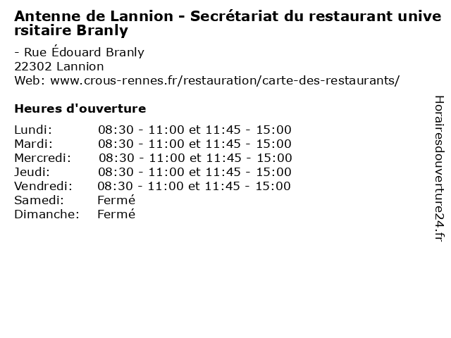Antenne de Lannion - Secrétariat du restaurant universitaire Branly à Lannion: adresse et heures d'ouverture