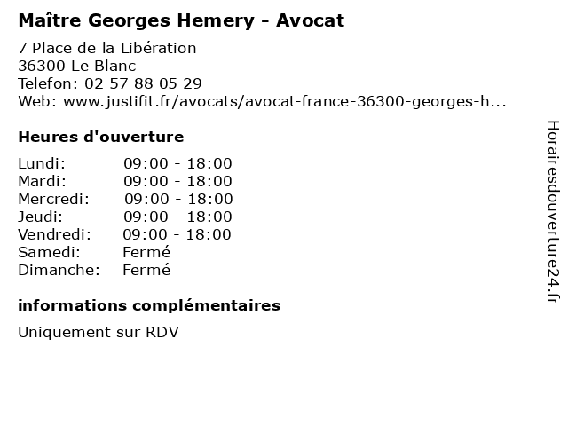 Maître Georges Hemery - Avocat à Le Blanc: adresse et heures d'ouverture
