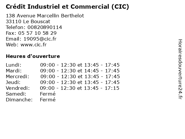 Crédit Industriel et Commercial (CIC) à Le Bouscat: adresse et heures d'ouverture