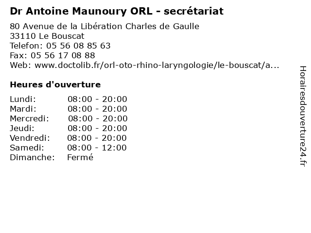 Dr Antoine Maunoury ORL - secrétariat à Le Bouscat: adresse et heures d'ouverture