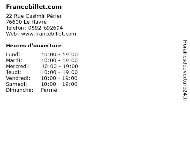 Francebillet.com à Le Havre: adresse et heures d'ouverture