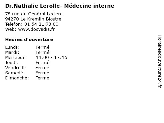 Dr.Nathalie Lerolle- Médecine interne à Le Kremlin Bicetre: adresse et heures d'ouverture