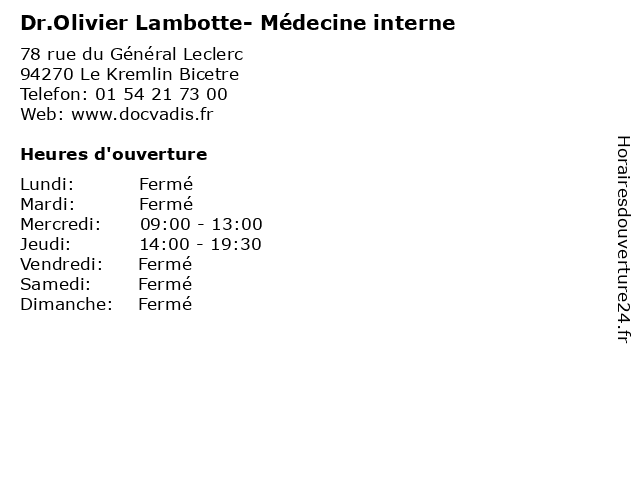 Dr.Olivier Lambotte- Médecine interne à Le Kremlin Bicetre: adresse et heures d'ouverture