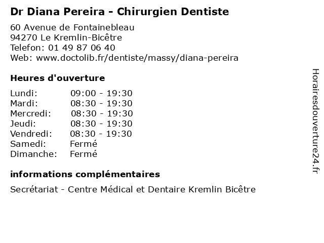 Dr Diana Pereira - Chirurgien Dentiste à Le Kremlin-Bicêtre: adresse et heures d'ouverture