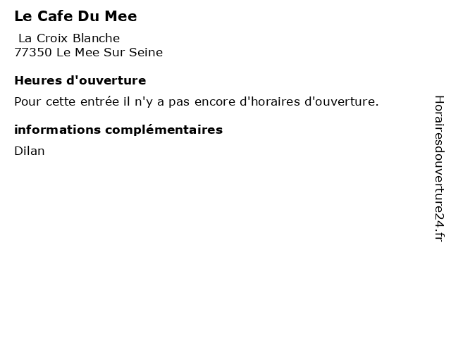 Le Cafe Du Mee à Le Mee Sur Seine: adresse et heures d'ouverture