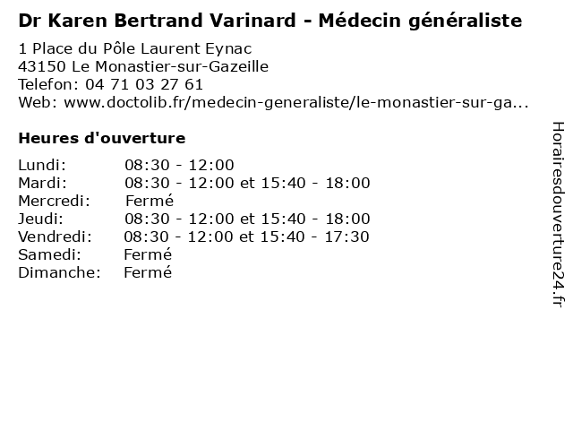 Dr Karen Bertrand Varinard - Médecin généraliste à Le Monastier-sur-Gazeille: adresse et heures d'ouverture