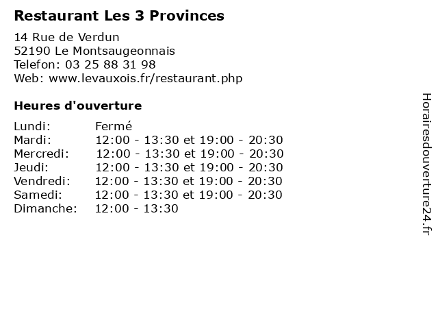 Restaurant Les 3 Provinces à Le Montsaugeonnais: adresse et heures d'ouverture