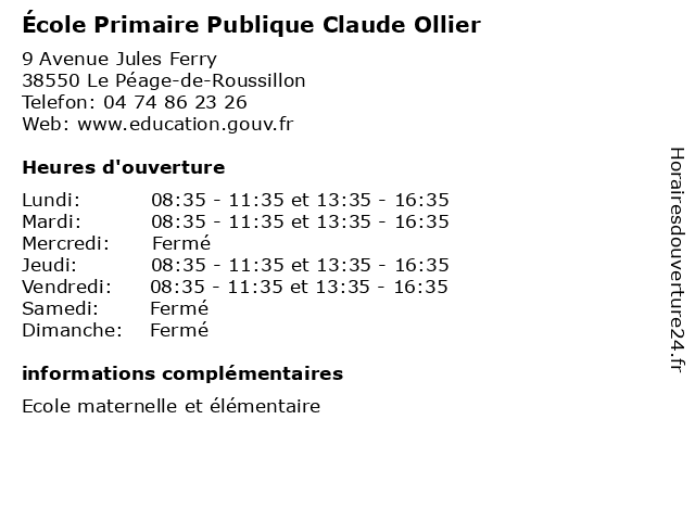 École Primaire Publique Claude Ollier à Le Péage-de-Roussillon: adresse et heures d'ouverture