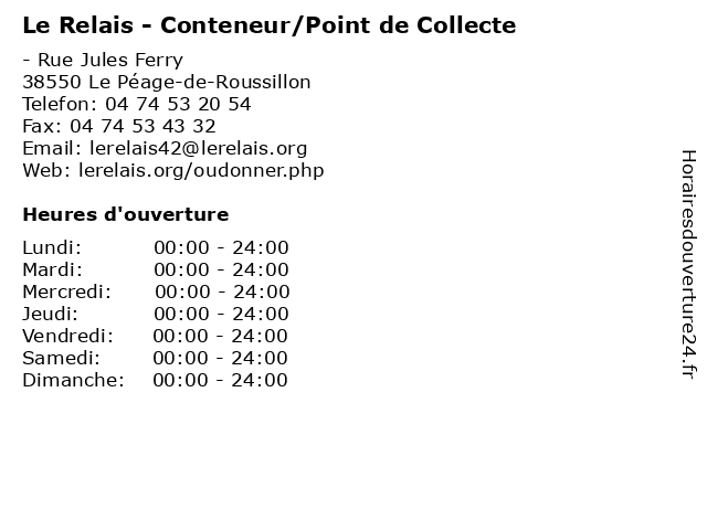 Le Relais - Conteneur/Point de Collecte à Le Péage-de-Roussillon: adresse et heures d'ouverture