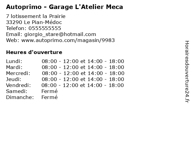 Autoprimo - Garage L'Atelier Meca à Le Pian-Médoc: adresse et heures d'ouverture