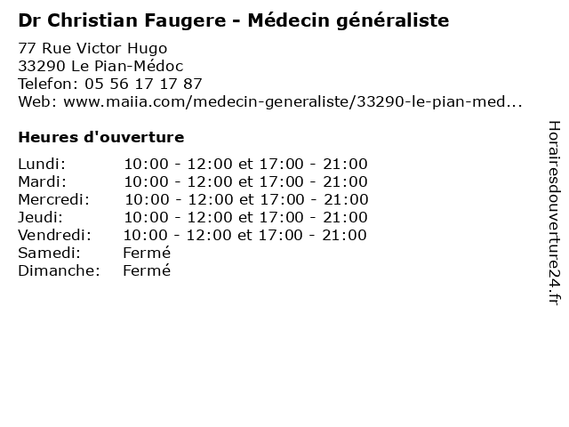 Dr Christian Faugere - Médecin généraliste à Le Pian-Médoc: adresse et heures d'ouverture