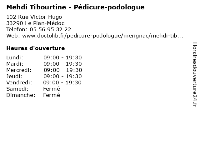 Mehdi Tibourtine - Pédicure-podologue à Le Pian-Médoc: adresse et heures d'ouverture