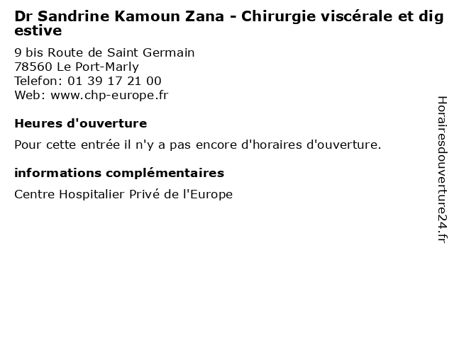 Dr Sandrine Kamoun Zana - Chirurgie viscérale et digestive à Le Port-Marly: adresse et heures d'ouverture