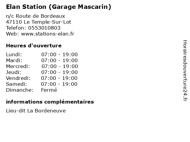 Elan Station (Garage Mascarin) à Le Temple-Sur-Lot: adresse et heures d'ouverture