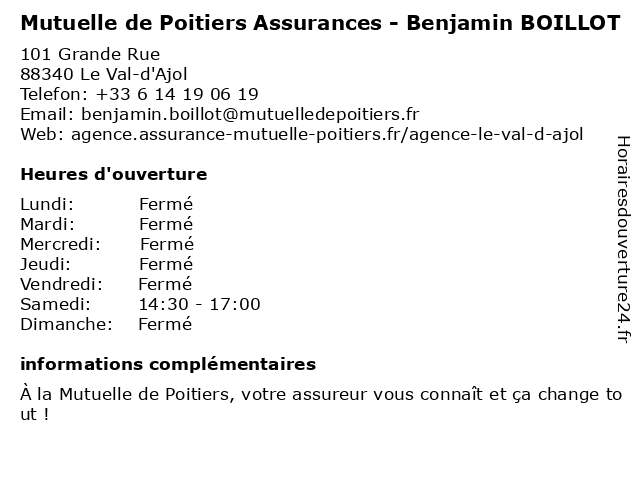 Mutuelle de Poitiers Assurances - Benjamin BOILLOT à Le Val-d'Ajol: adresse et heures d'ouverture