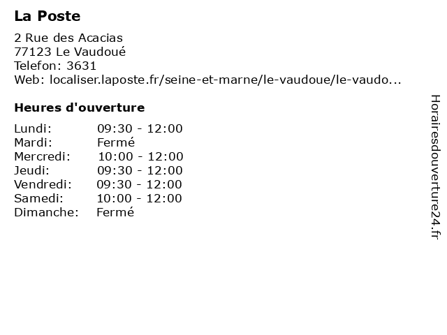 La Poste à Le Vaudoué: adresse et heures d'ouverture