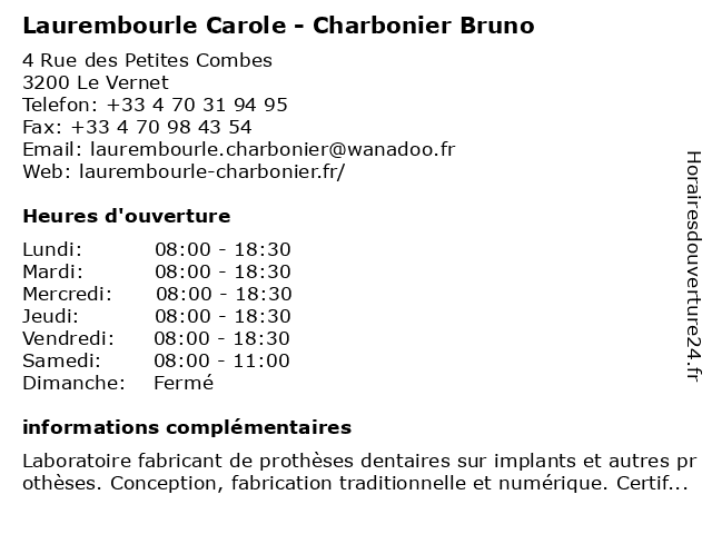 Laurembourle Carole - Charbonier Bruno à Le Vernet: adresse et heures d'ouverture