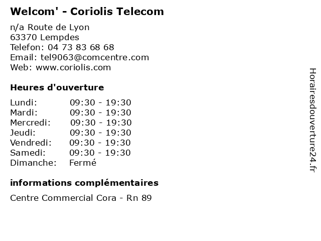 Welcom' - Coriolis Telecom à Lempdes: adresse et heures d'ouverture
