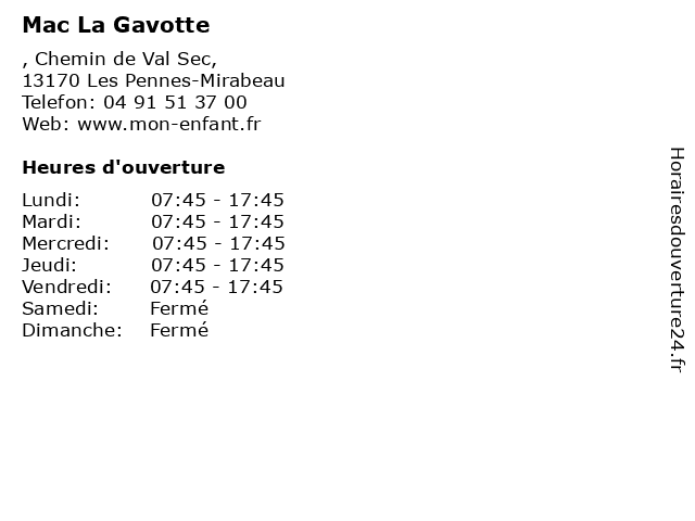 ᐅ Horaires d'ouverture „Mac La Gavotte“  , Chemin de Val Sec, à Les