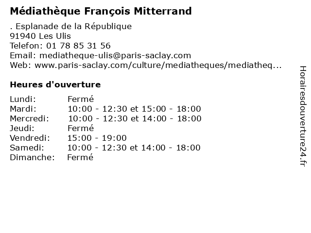 Médiathèque François Mitterrand à Les Ulis: adresse et heures d'ouverture
