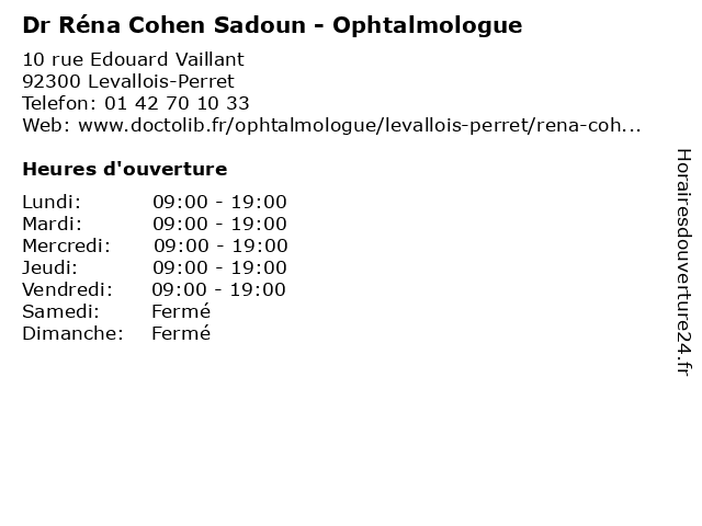 Dr Réna Cohen Sadoun - Ophtalmologue à Levallois-Perret: adresse et heures d'ouverture