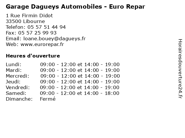 Garage Dagueys Automobiles - Euro Repar à Libourne: adresse et heures d'ouverture