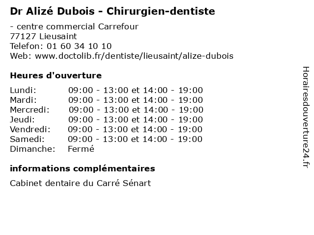 Dr Alizé Dubois - Chirurgien-dentiste à Lieusaint: adresse et heures d'ouverture