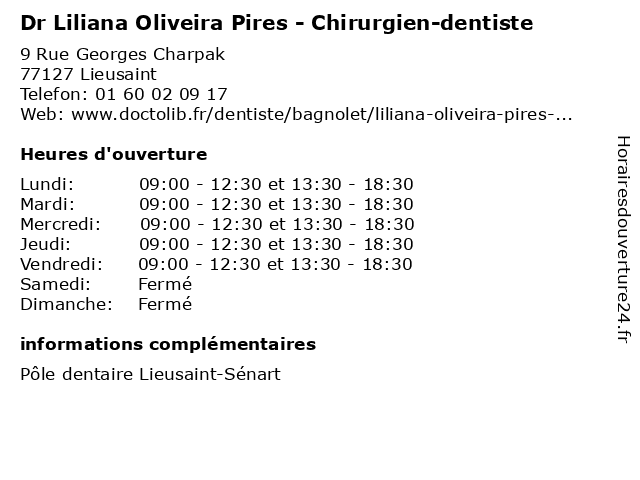 Dr Liliana Oliveira Pires - Chirurgien-dentiste à Lieusaint: adresse et heures d'ouverture