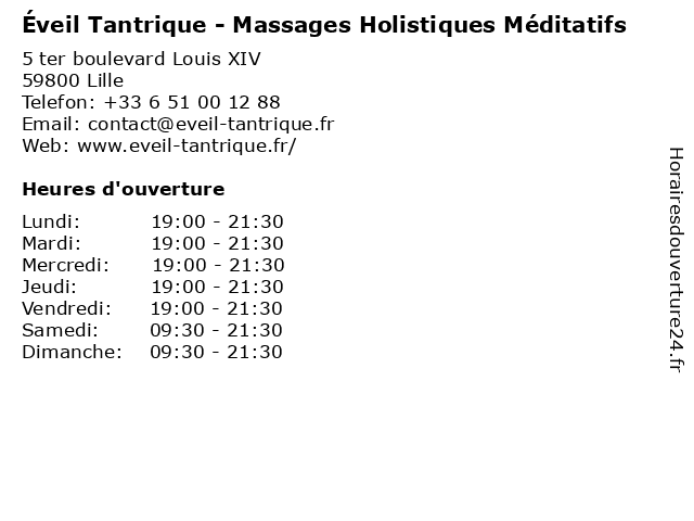 Éveil Tantrique - Massages Holistiques Méditatifs à Lille: adresse et heures d'ouverture