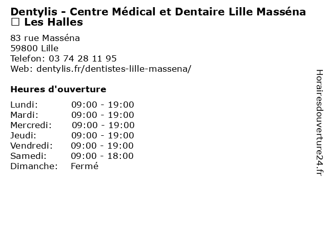 Dentylis - Centre Médical et Dentaire Lille Masséna – Les Halles à Lille: adresse et heures d'ouverture