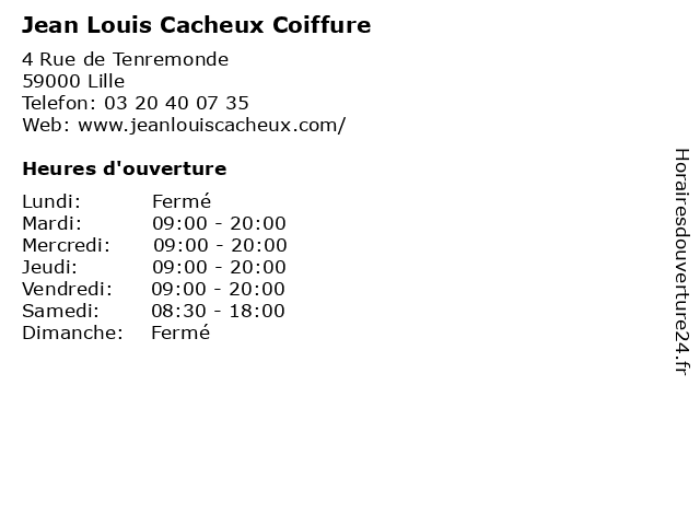 Jean Louis Cacheux Coiffure à Lille: adresse et heures d'ouverture