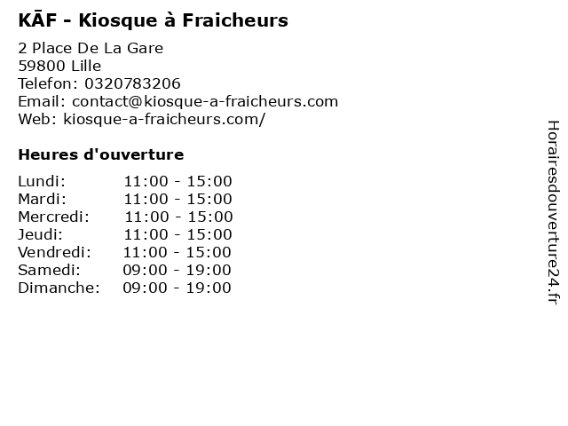 KĀF - Kiosque à Fraicheurs à Lille: adresse et heures d'ouverture