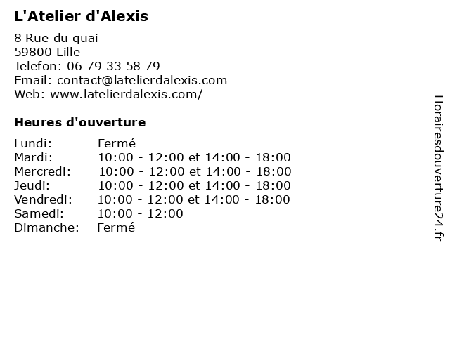 L'Atelier d'Alexis à Lille: adresse et heures d'ouverture