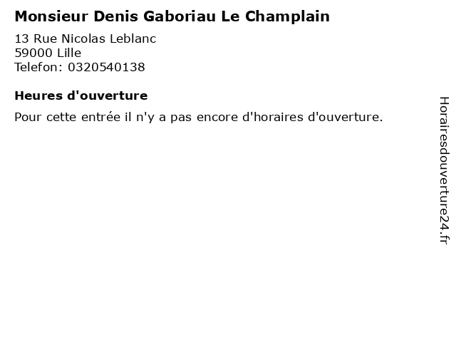 Monsieur Denis Gaboriau Le Champlain à Lille: adresse et heures d'ouverture