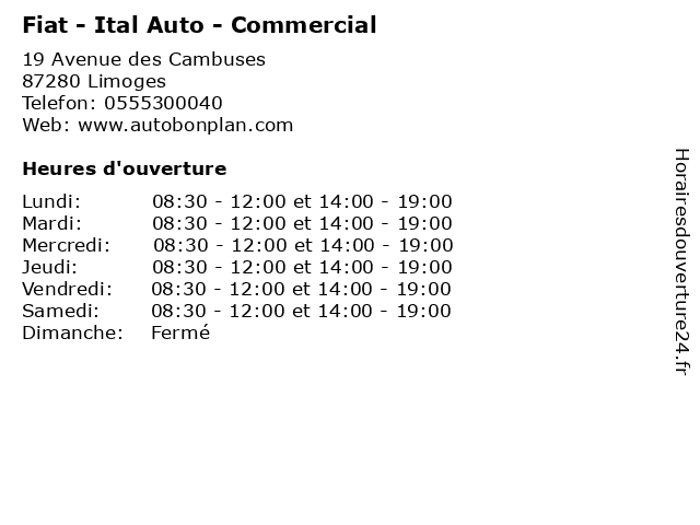 Fiat - Ital Auto - Commercial à Limoges: adresse et heures d'ouverture