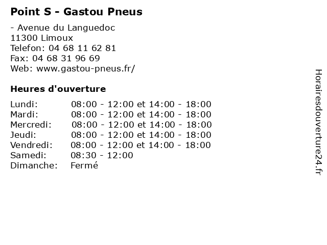 Point S - Gastou Pneus à Limoux: adresse et heures d'ouverture