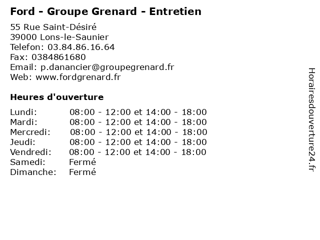 Ford - Groupe Grenard - Entretien à Lons-le-Saunier: adresse et heures d'ouverture