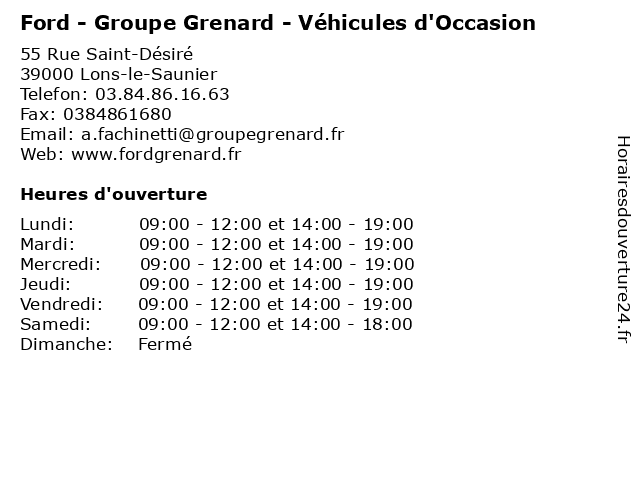 Ford - Groupe Grenard - Véhicules d'Occasion à Lons-le-Saunier: adresse et heures d'ouverture