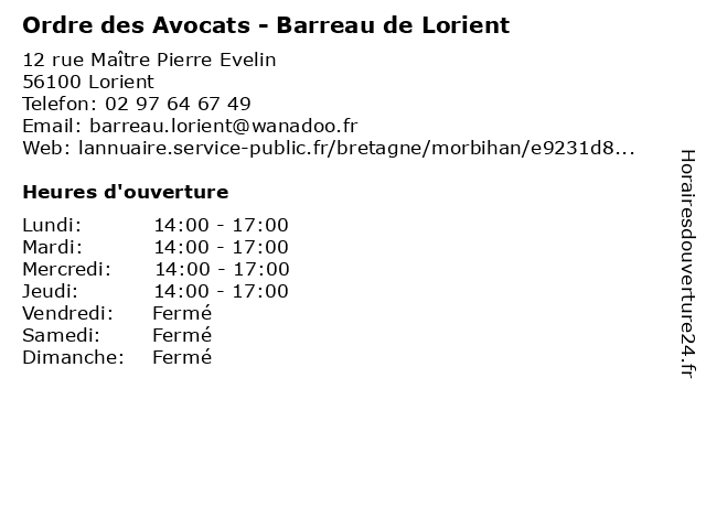 Ordre des Avocats - Barreau de Lorient à Lorient: adresse et heures d'ouverture