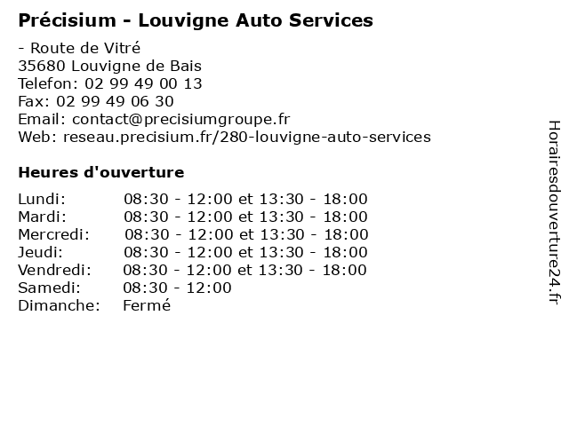 Précisium - Louvigne Auto Services à Louvigne de Bais: adresse et heures d'ouverture