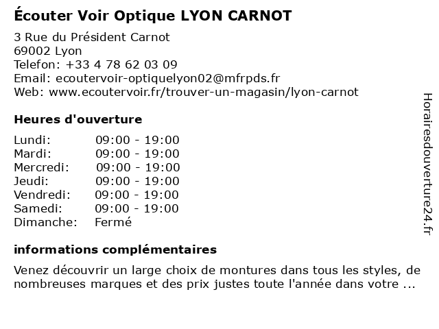 Écouter Voir Optique LYON CARNOT à Lyon: adresse et heures d'ouverture