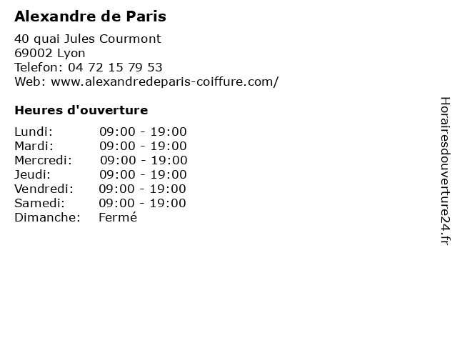 Alexandre de Paris à Lyon: adresse et heures d'ouverture