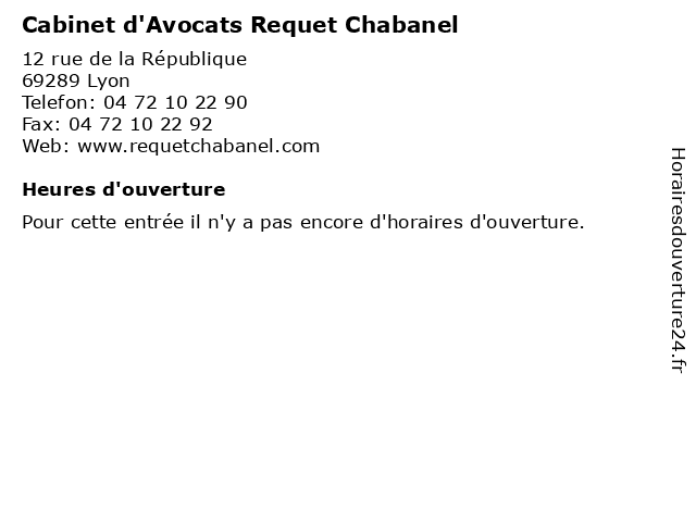 Cabinet d'Avocats Requet Chabanel à Lyon: adresse et heures d'ouverture